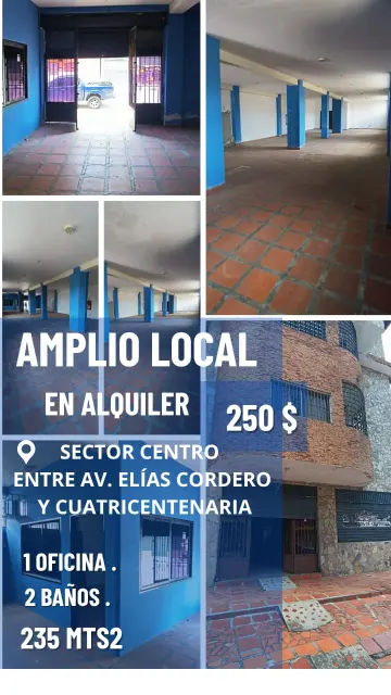 Alquiler de local entre la Cuatricentenaria y Elias Cordero
